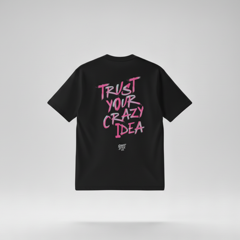 CAMISETA OVERSIZED TRUST YOUR CRAZY IDEA | STREET STILE | 100% ALGODÃO AMERICANO | CONFORTO PREMIUM
