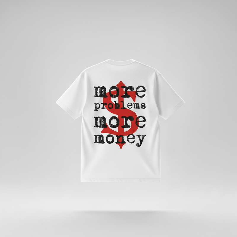 CAMISETA OVERSIZED MORE PROBLEMS MORE MONEY | STREET STILE | 100% ALGODÃO AMERICANO | CONFORTO PREMIUM