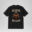 CAMISETA OVERSIZED NO PAIN NO GAIN | STREET STILE | 100% ALGODÃO AMERICANO | CONFORTO PREMIUM