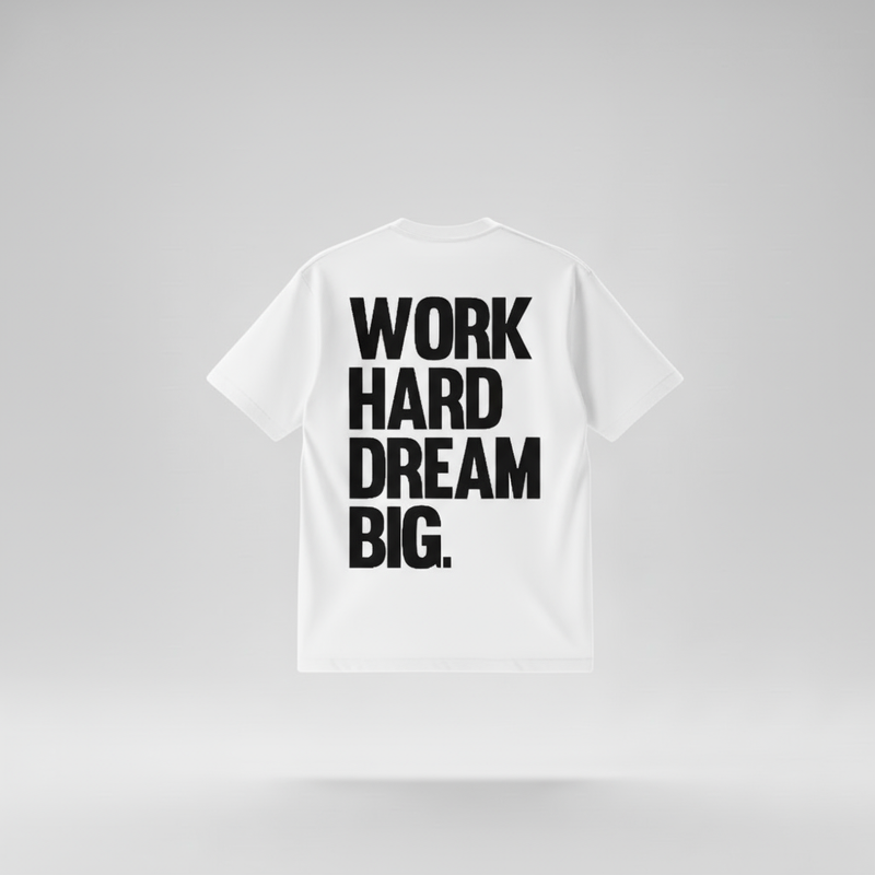 CAMISETA OVERSIZED WORK HARD DREAM BIG | STREET STILE | 100% ALGODÃO AMERICANO | CONFORTO PREMIUM
